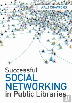 Bertrand.pt - Successful Social Networking In Public Libraries