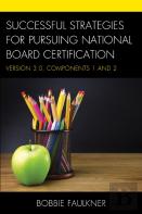 Successful Strategies For Pursuing National Board Certification