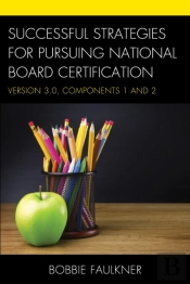 Successful Strategies For Pursuing National Board Certification