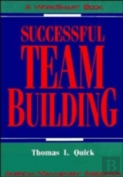 SUCCESSFUL TEAM BUILDING