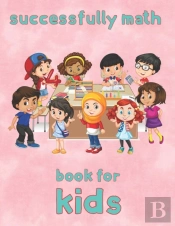 Successfully Math Book For  Kids