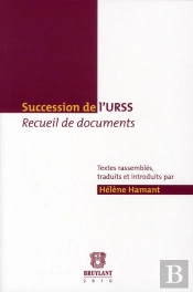Succession De L'Urss. Recueil De Documen