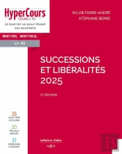 Successions Et Libéralités (Édition 2025)
