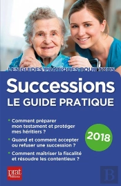 Successions Le Guide Pratique 2018