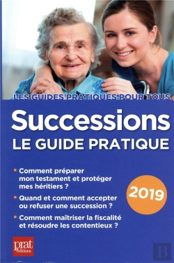 Bertrand.pt - Successions ; Le Guide Pratique (Édition 2019)