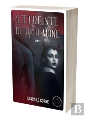 Succubes Tome 2 : L'Étreinte De La Démone