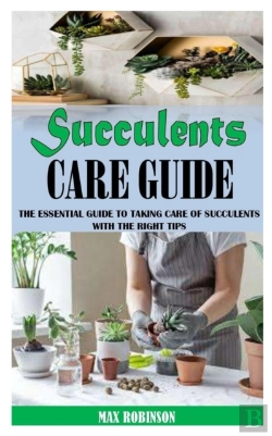 Bertrand.pt - Succulents Care Guide