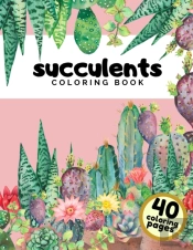 Succulents Coloring Book