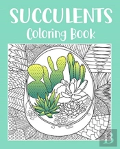 Succulents Coloring Book
