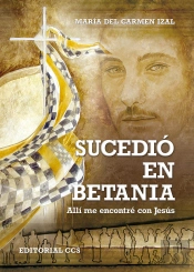 Sucedió En Betania