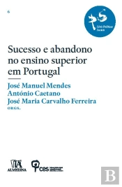 Sucesso e abandono no ensino superior em Portugal
