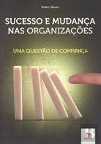 Sucesso e Mudança nas Organizações