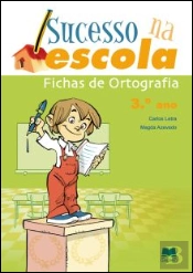 Sucesso na Escola - Ortografia 3º Ano