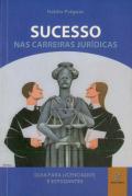 Sucesso nas Carreiras Jurídicas