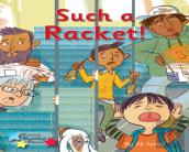 Such A Racket!