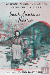 Such Anxious Hours