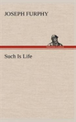 Such Is Life