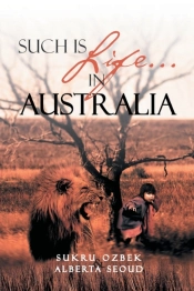 Such Is Life...In Australia