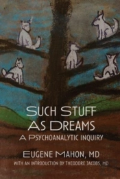 Such Stuff As Dreams