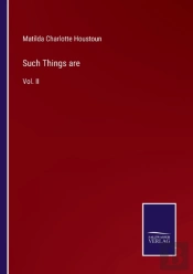 Such Things Are
