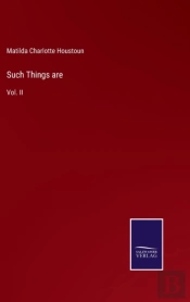 Such Things Are