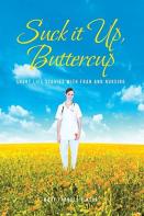 Suck It Up, Buttercup