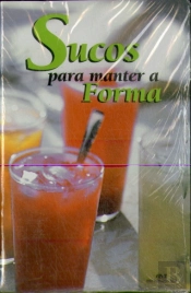 Sucos para Manter a Forma