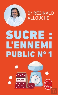 Bertrand.pt - Sucre : L'Ennemi Public N°1 : Prédiabète, Diabète, Nash, Prise De Poids... Agissez Avant Qu'Il Ne Soit Trop Tard