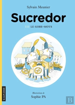 Bertrand.pt - Sucredor Et Le Gobe-Mots