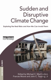 Sudden And Disruptive Climate Change