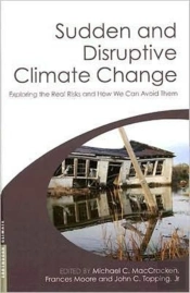 Sudden And Disruptive Climate Change