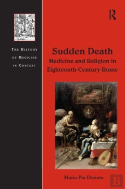 Bertrand.pt - Sudden Death: Medicine And Religion In Eighteenth-Century Rome
