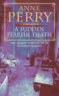 Bertrand.pt - Sudden Fearful Death (William Monk Mystery, Book 4)