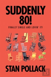 Suddenly 80!