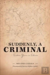 Suddenly, A Criminal
