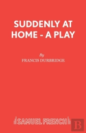 Suddenly At Home