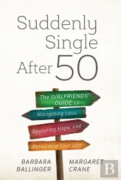 Suddenly Single After 50