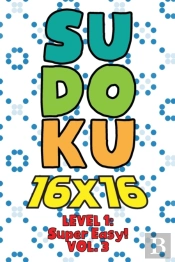 Sudoku 16 X 16 Level 1
