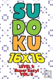 Sudoku 16 X 16 Level 1