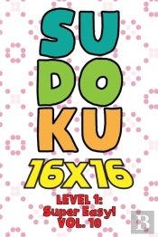 Sudoku 16 X 16 Level 1
