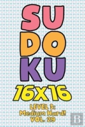 Sudoku 16 X 16 Level 3