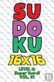 Sudoku 16 X 16 Level 4