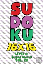 Sudoku 16 X 16 Level 4