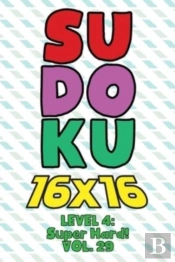 Sudoku 16 X 16 Level 4