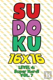 Sudoku 16 X 16 Level 4