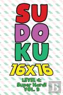 Sudoku 16 X 16 Level 4