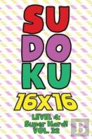 Sudoku 16 X 16 Level 4