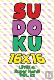 Sudoku 16 X 16 Level 4