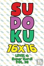 Sudoku 16 X 16 Level 4