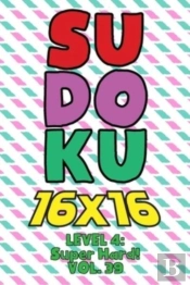 Sudoku 16 X 16 Level 4